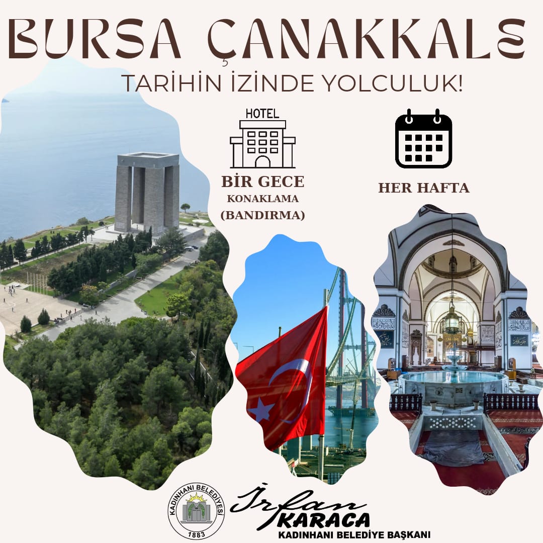 BURSA ÇANAKKALE GEZİLERİMİZ BAŞLAMIŞTIR