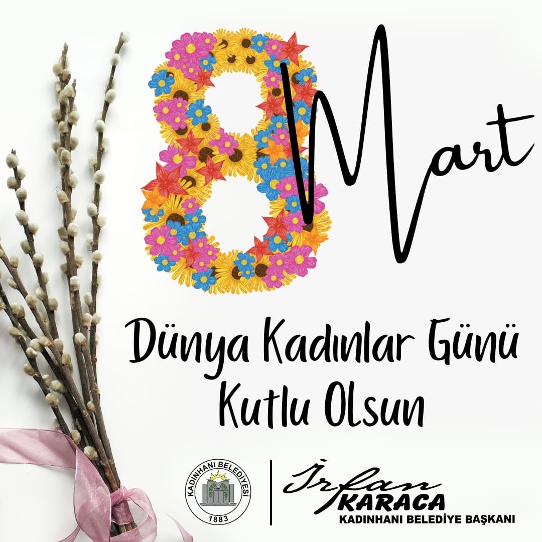 8 MART KADINLAR GÜNÜ KUTLU OLSUN 